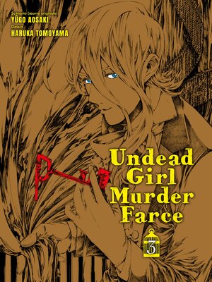 cover image of Undead Girl Murder Farce T03